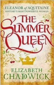 The Summer Queen by Elizabeth Chadwick