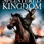 The Splintered Kingdom (UK/US paperback)